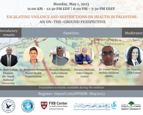 Escalating Violence and Restrictions on Health in Palestine: An On-the-ground Perspective Flier