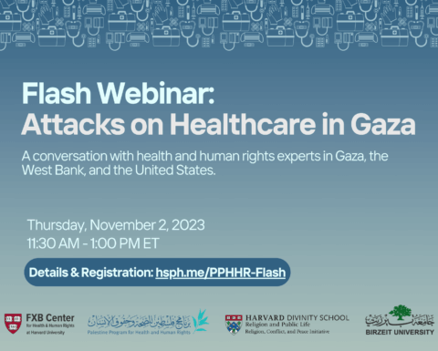 Flash Webinar: Attacks on Healthcare in Gaza
