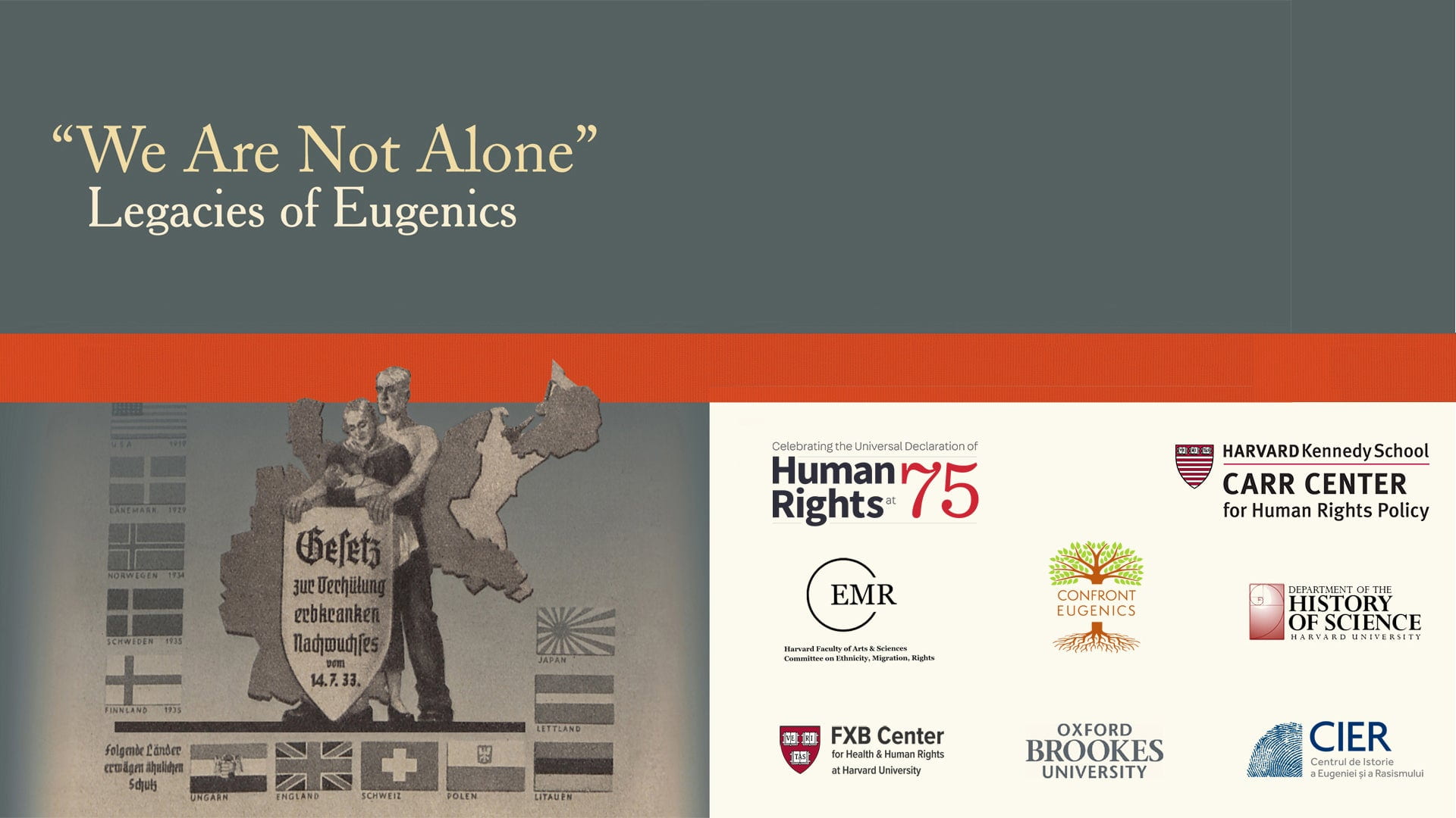 Flier for the exhibition "We Are Not Alone": Legacies of Eugenics on display at Kresge Student Lounge