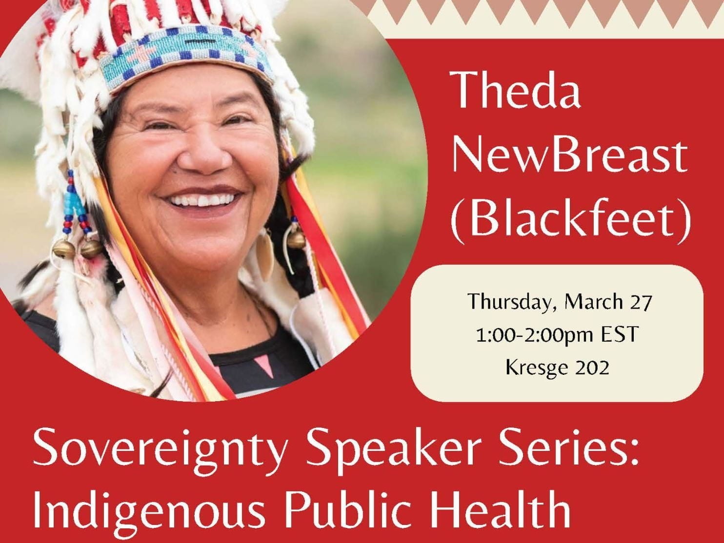 The NewBreast (Blackfeet). Sovereignty Speaker Series.