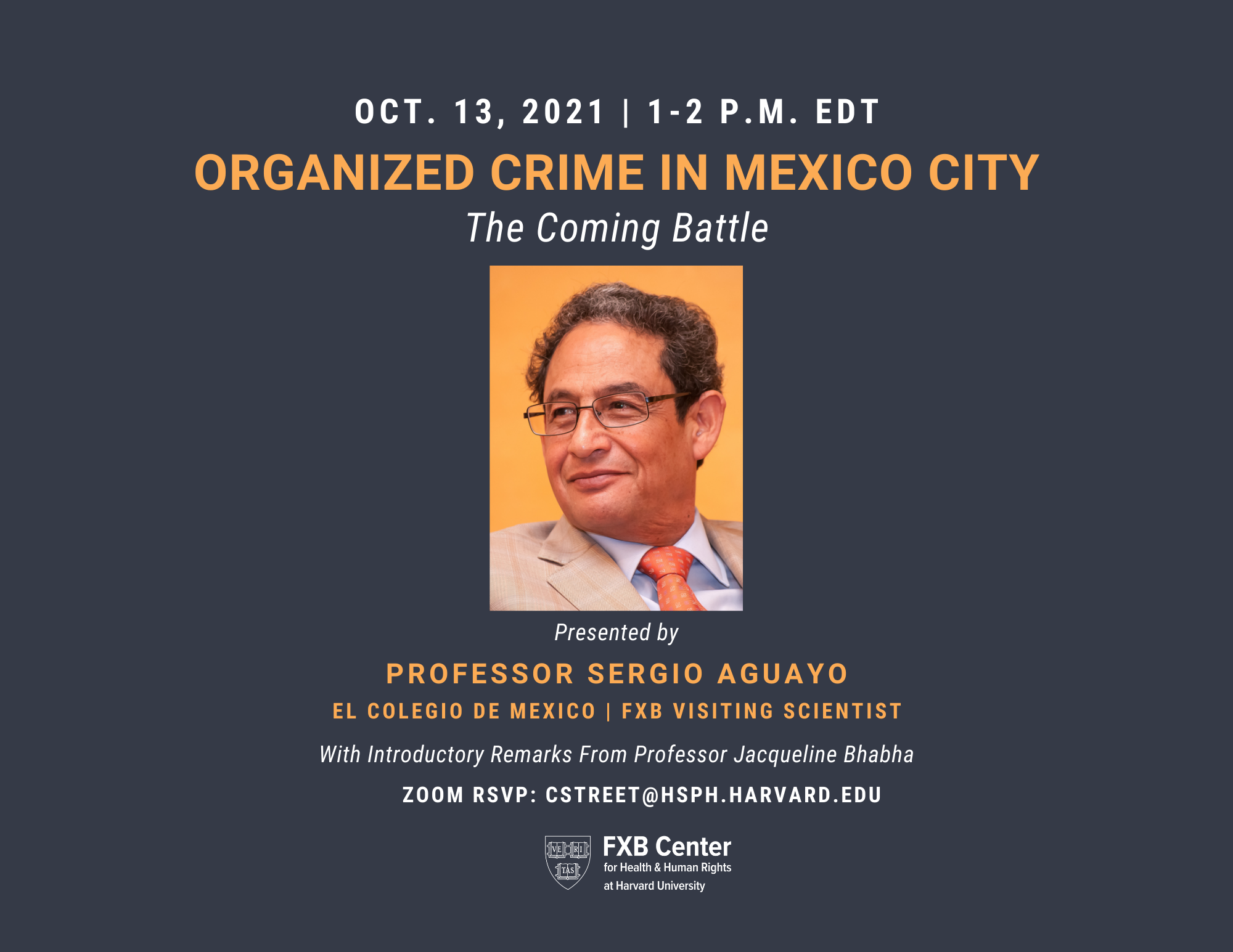 Flyer for 10-13-21 FXB Center event featuring Sergio Aguayo