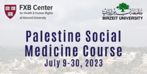 Palestine Social Medicine Course Header with FXB and Birzeit University logos