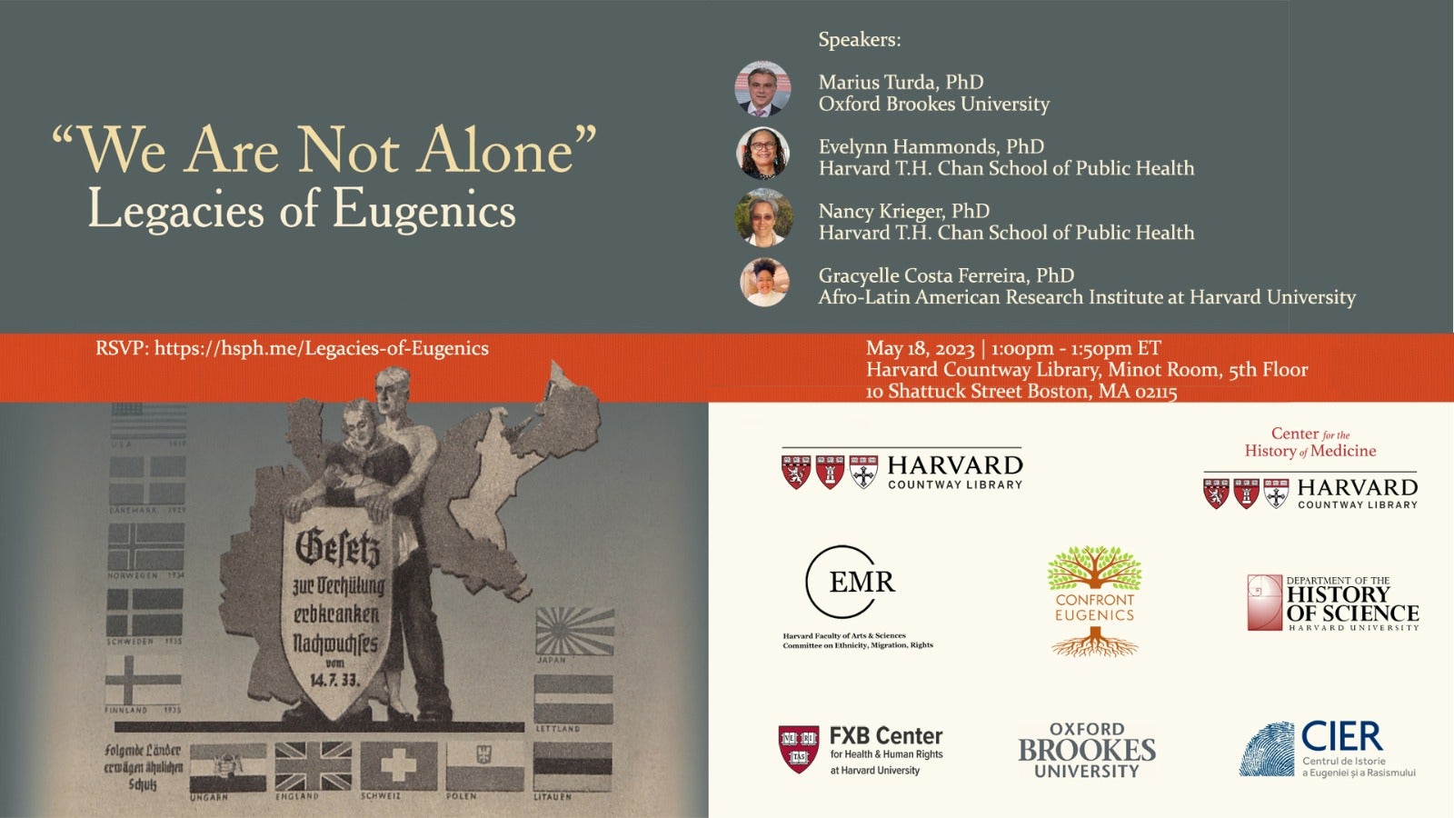 Flier for the opening of the exhibition "We Are Not Alone": Legacies of Eugenics at Harvard Countway Library on May 18, 2023.