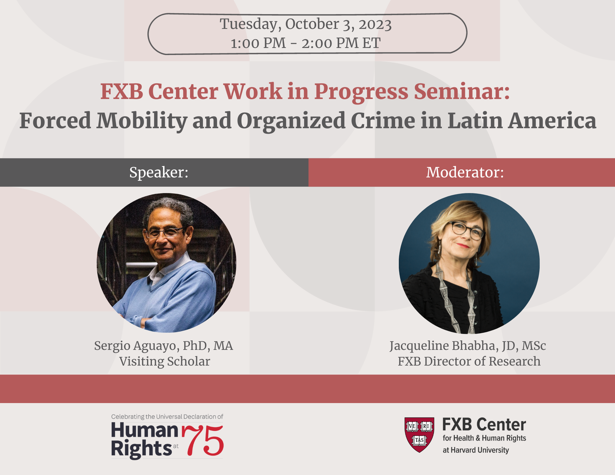 FXB Center Work in Progress Seminar: Forced Mobility and Organized Crime in Latin America
