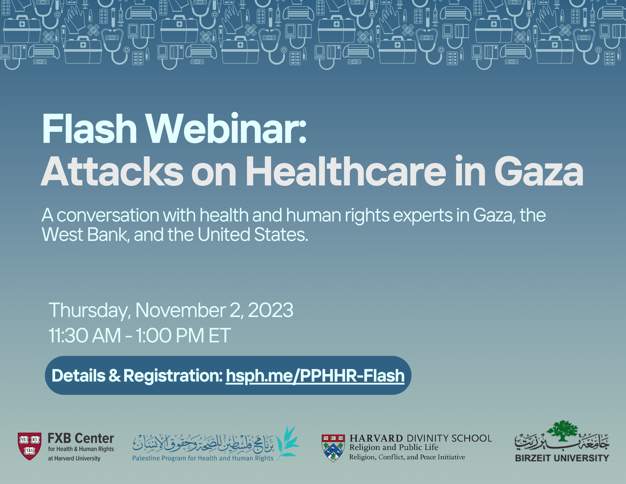 Flash Webinar: Attacks on Healthcare in Gaza